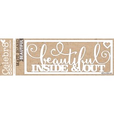 Celebr8 Mini Card - Beautiful Inside & Out