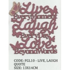 Fantasy Garden - Live, Laugh Quote (Brown)