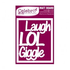Celebr8 Midi Card - Words: Laugh/LOL/Giggle