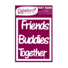 Celebr8 Midi Card - Words: Friends/Buddies/Together