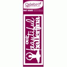 Celebr8 Mini Card - Our Beautiful Ballerina