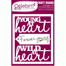 Celebr8 Midi Card - Saying: Young at heart