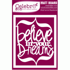 Celebr8 Midi Card - Believe in your dreams