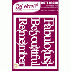 Celebr8 Matt Board Midi - Fabulous
