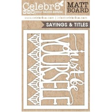 Celebr8 - Midi Card - Just Be Yourself