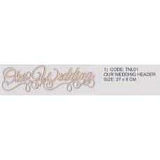 Tonight - Our Wedding Header (Black)