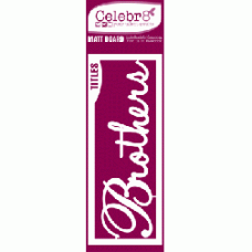 Celebr8 Matt Board Mini - Brothers